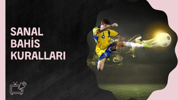 Sanal Bahis Kuralları